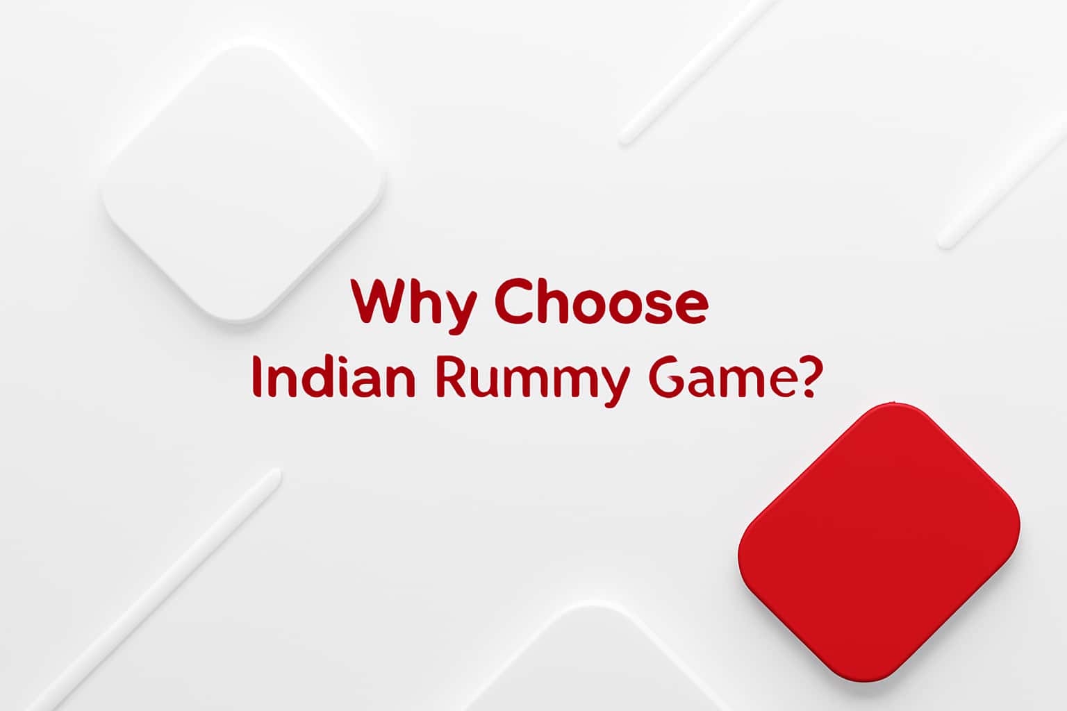 Why Choose Indian Rummy Game? Interface